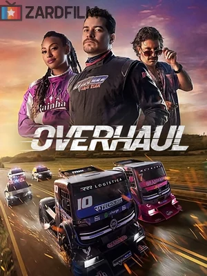 دانلود فیلم Overhaul 2023 تعمیر
