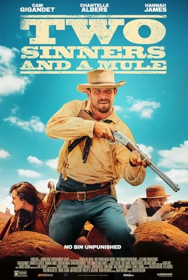 دانلود فیلم Two Sinners and a Mule 2023 دو گناهکار و یک قاطر