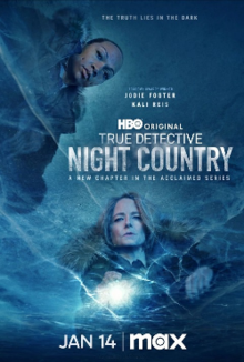 دانلود فصل چهارم سریال true detective: night country کارآگاه حقیقی