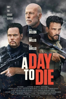دانلود فیلم A Day to Die 2022 روزی برای مردن