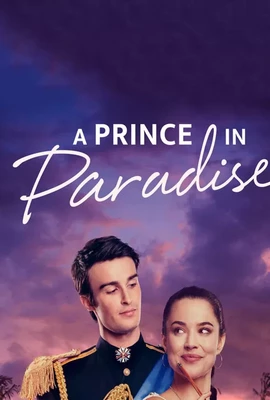 دانلود فیلم A Royal in Paradise 2023 شاهزاده ای در بهشت