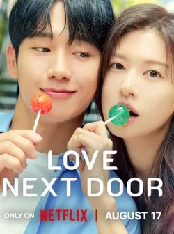 دانلود سریال Love Next Door در همسایگی عشق