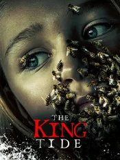 دانلود فیلم The King Tide 2023 جزیره جاودانه ها