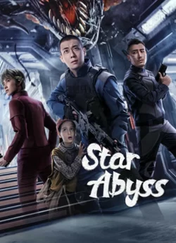 دانلود فیلم Star Abyss 2024 پرتگاه دروازه ستارگان