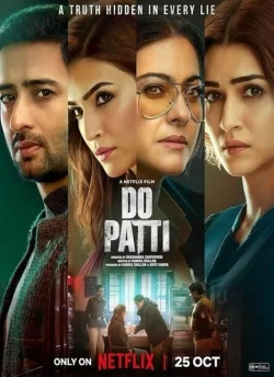 دانلود فیلم Do Patti 2024 پتی انجام بده