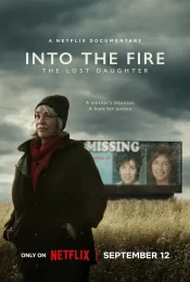 دانلودسریال Into the Fire: The Lost Daughter یا درون آتش