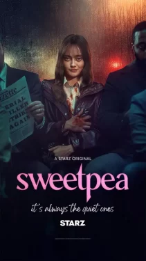 دانلود سریال Sweetpea 2024 سوییت ‌پی