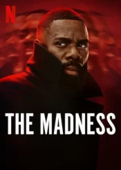 دانلود سریال The Madness 2024 جنون