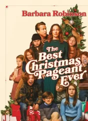 دانلود فیلم The Best Christmas Pageant Ever 2024