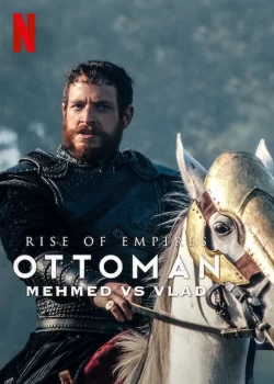 دانلود سریال Rise of Empires: Ottoman ظهور امپراطوری ها: عثمانی