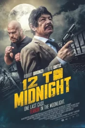 دانلود فیلم 12to Midnight 2024 دوازده تا نیمه شب