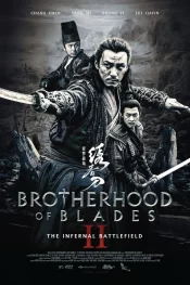 دانلود فیلم Brotherhood of Blades 2 2017 سه شمشیرزن 2
