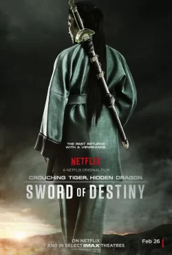 دانلود فیلم Crouching Tiger Hidden Dragon Sword of Destiny 2016