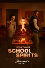 دانلود سریال School Spirits مدرسه ارواح
