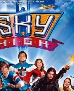 دانلود فیلم Sky High 2005 بلندای آسمان