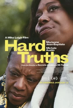 دانلود فیلم Hard Truths 2024 حقایق سخت