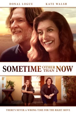 دانلود فیلم Sometime Other Than Now 2021 زمانی غیر از اکنون