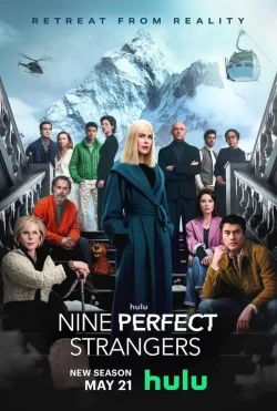 دانلود سریال Nine Perfect Strangers نه غریبه کامل