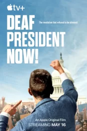 دانلود فیلم Deaf President Now! 2025 رئیس ناشنوا، همین حالا!