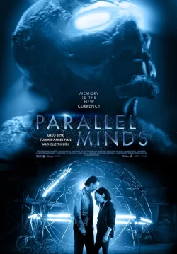 دانلود فیلم Parallel Minds 2020 ضمیر هماهنگ