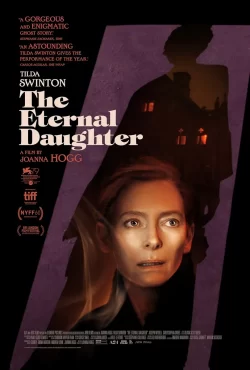 دانلود فیلم The Eternal Daughter 2022 دختر ابدی