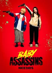 دانلود فیلم قاتلان جوان: روزهای خوب Baby Assassins: Nice Days