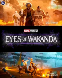 دانلود سریال چشمان واکاندا Eyes of Wakanda 2025