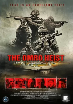 دانلود فیلم سرقت اومرو The Omro Heist 2025
