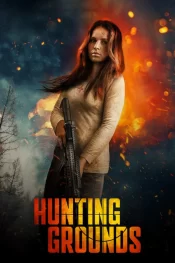 دانلود فیلم Hunting Grounds 2025 زمین های شکار
