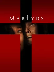 دانلود فیلم شهدا Martyrs 2008