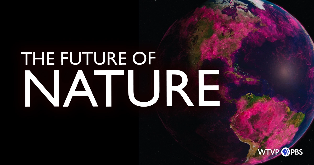 سریال آینده طبیعت The Future of Nature 2025