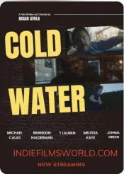 دانلود سریال آب سرد Cold Water 2025