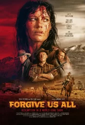 دانلود فیلم همه ما را ببخش Forgive Us All 2025