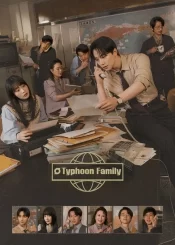 دانلود سریال Typhoon Family 2025 خانواده تایفون
