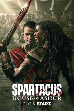 دانلود سریال Spartacus: House of Ashur اسپارتاکوس: خاندان آشور