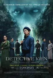 دانلود فیلم Detective Kien: The Headless Horror 2025