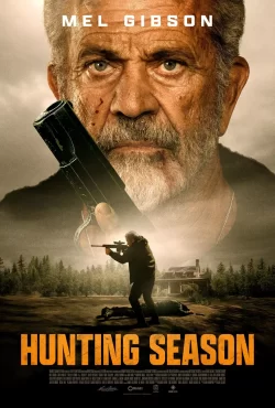 دانلود فیلم Hunting Season 2025 فصل شکار