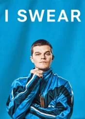 دانلود فیلم I Swear 2025 قسم می خورم
