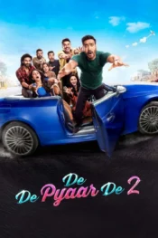 دانلود فیلم De De Pyaar De 2 2025 عاشقم باش 2