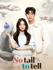دانلود سریال No Tail to Tell 2026 من از امروز انسانم