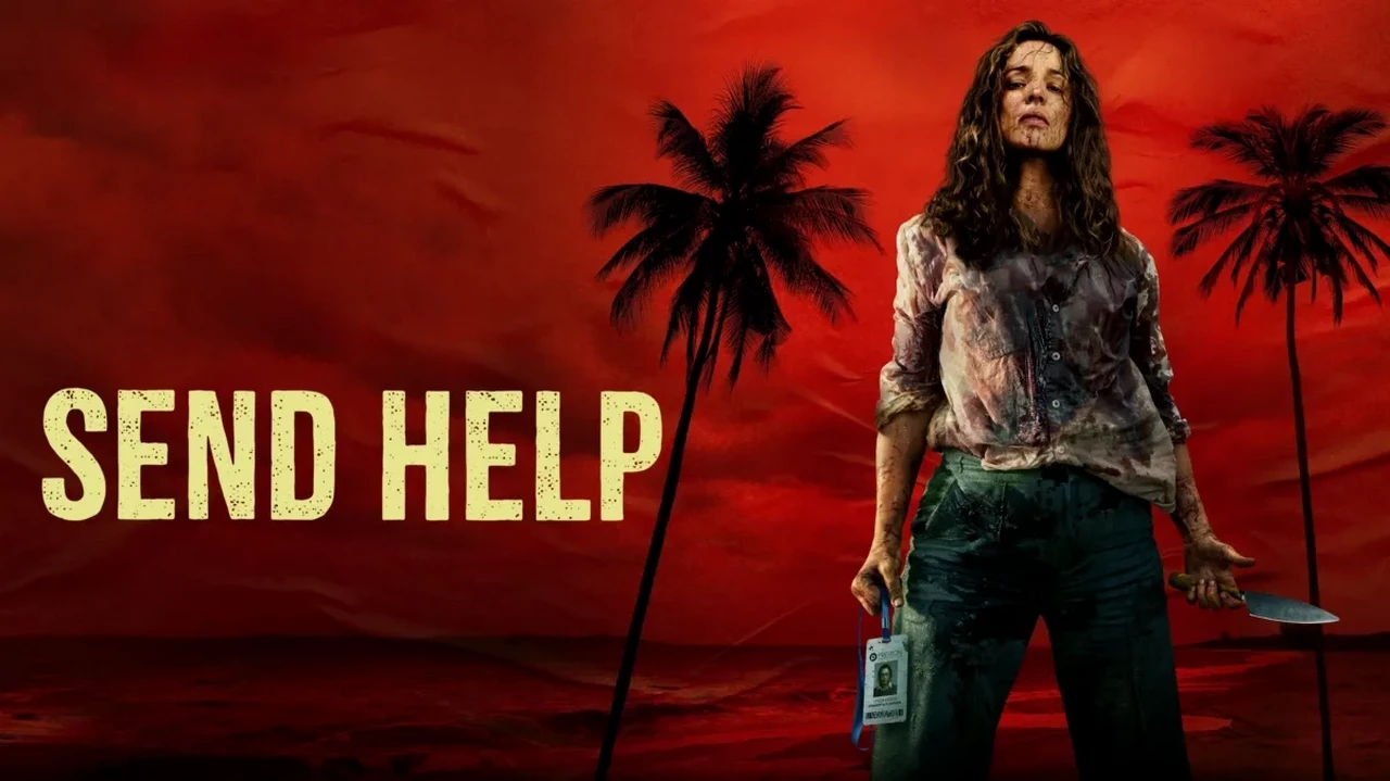 دانلود فیلم Send Help 2026 کمک بفرستید