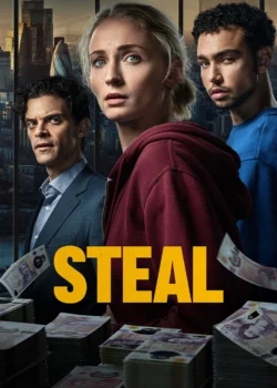 دانلود سریال Steal 2026 سرقت