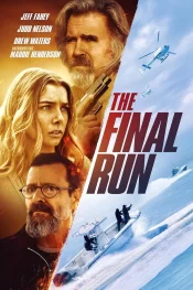دانلود فیلم The Final Run 2025 آخرین محموله