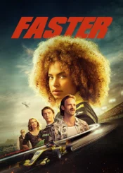 دانلود فیلم Faster 2025 سریع تر