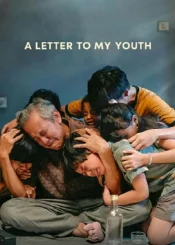 دانلود فیلم A Letter to My Youth 2026 نامه‌ ای به جوانی‌ ام