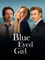 دانلود فیلم Blue Eyed Girl 2025 دختر چشم آبی