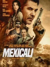 دانلود فیلم Mexicali 2026 مکزیکالی
