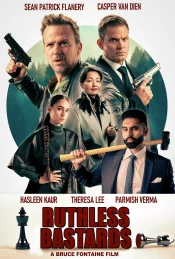 دانلود فیلم Ruthless Bastards 2025 تبهکاران بی‌ رحم