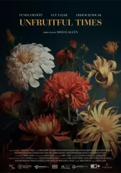 دانلود فیلم Unfruitful Times 2024 دوران بی‌ثمر