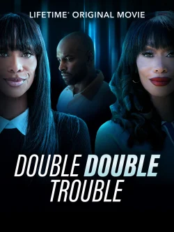 دانلود فیلم Double Double Trouble 2026 دو برابر دردسر